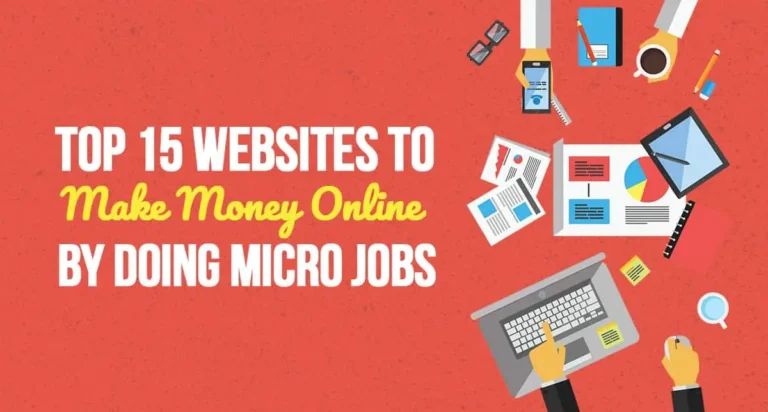 Top 15 Website To Make Money Online By Doing Micro Jobs in December 2024